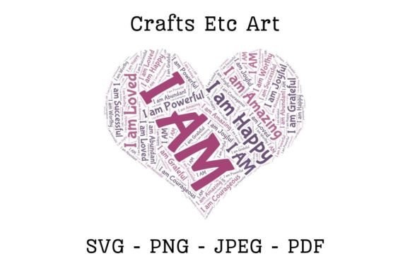 Download I AM Affirmations Heart Word Cloud - Firm Collection
